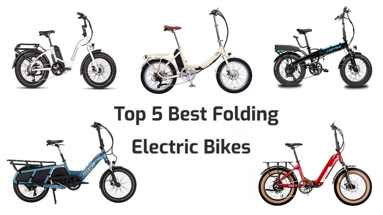Top 5 Best Folding Electric Bikes