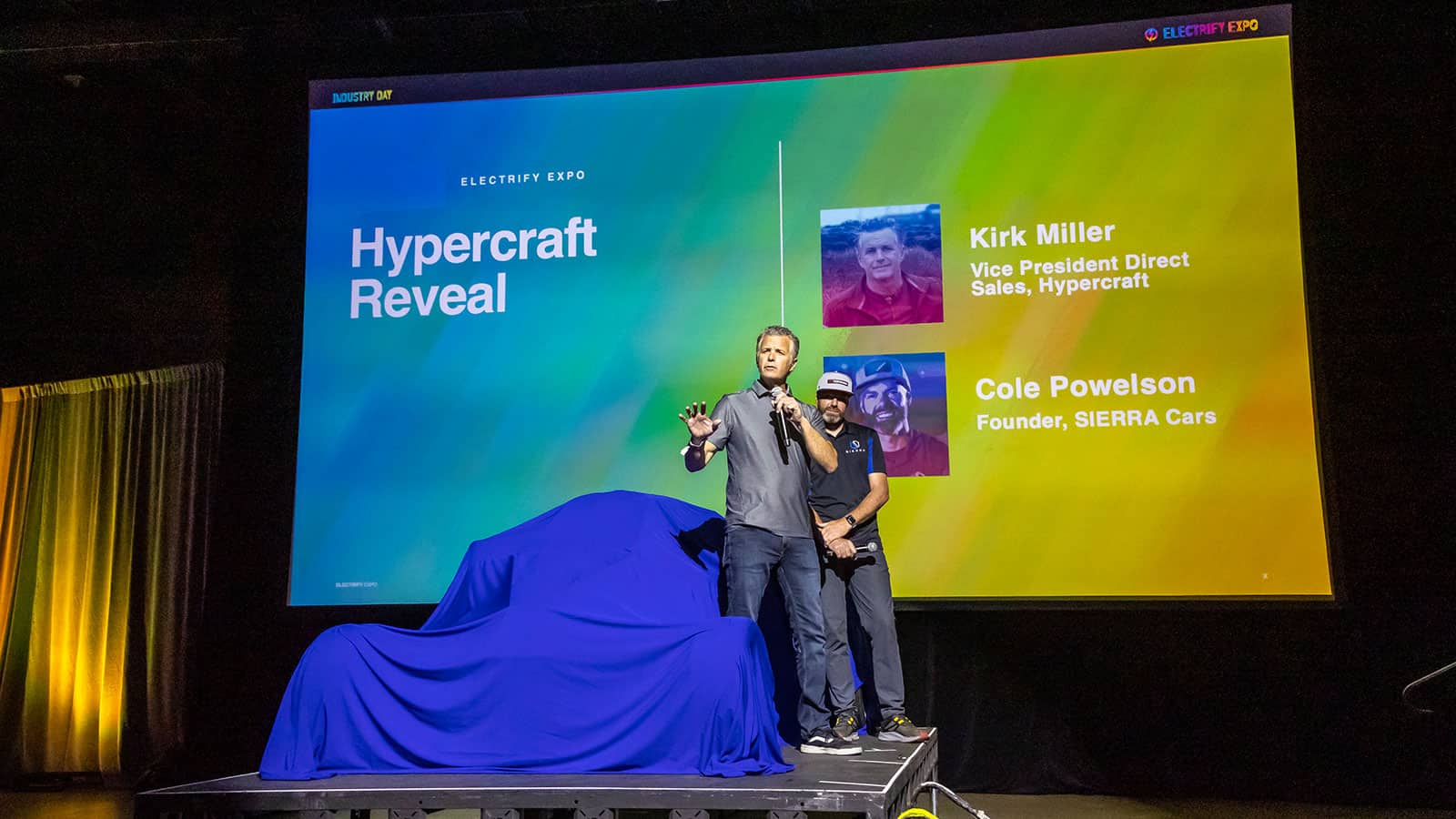Electrify Expo Industry Day with Hypercraft's Kirk Miller and SIERRA car;s Cole Powelson reveal - get ready Austin